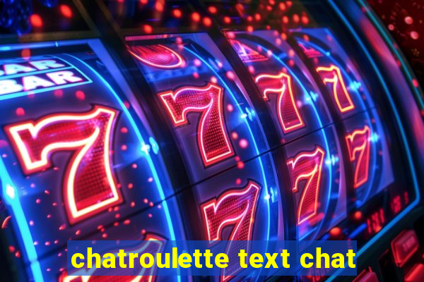 chatroulette text chat